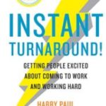 Instant Turnaround by Harry Paul and Dr. Ross Reck