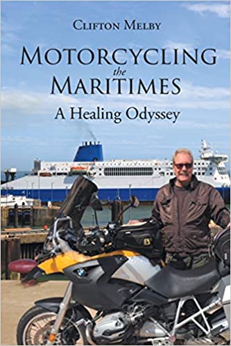 Motorcycling the Maritimes: A Healing Odyssey