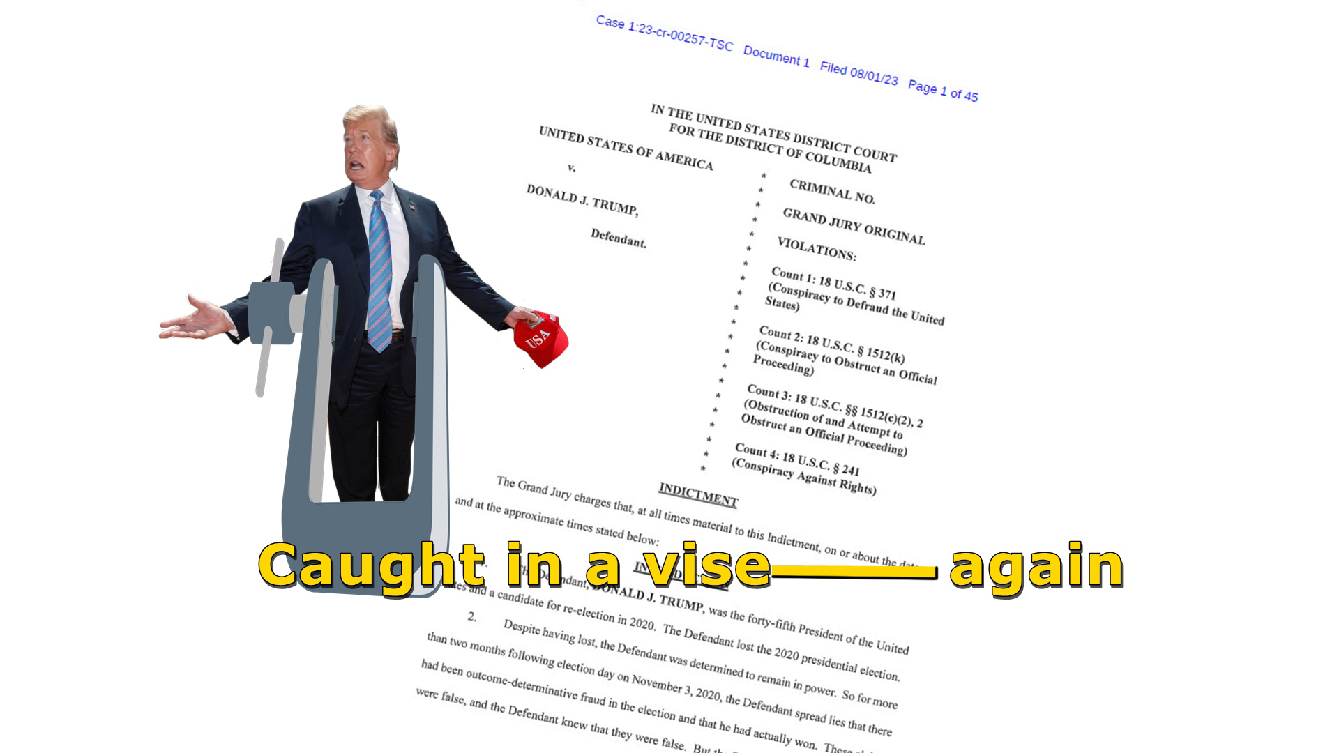 Trump Caught in a Vise – Again!